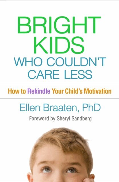 Ellen Braaten - Bright Kids Who Couldn't Care Less, E-bok