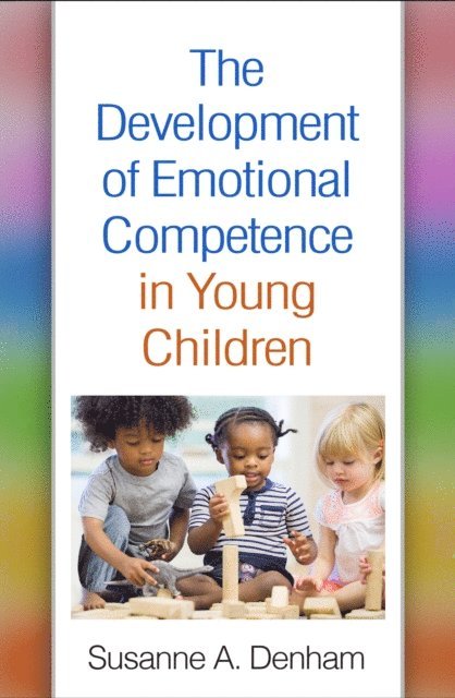Susanne A. Denham - Development of Emotional Competence in Young Children, E-bok