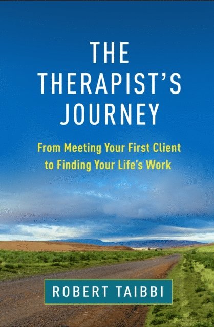 Robert Taibbi - Therapist's Journey, E-bok