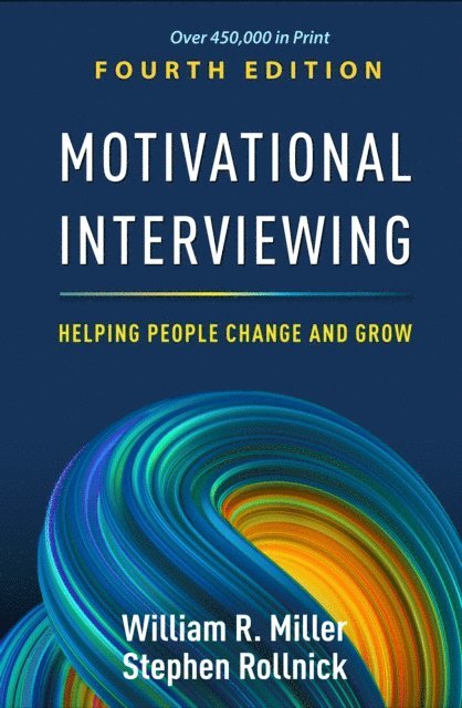 Stephen Rollnick, William R. Miller - Motivational Interviewing, E-bok