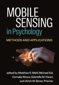 Mobile Sensing in Psychology