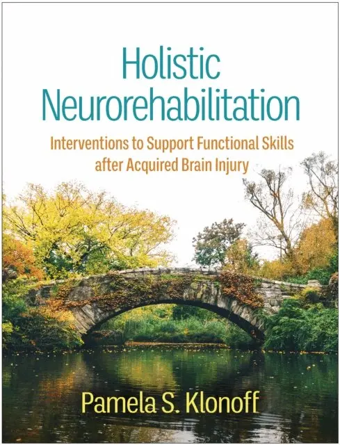 Pamela S. Klonoff - Holistic Neurorehabilitation, E-bok. Tillgänglighet: Lägg i varukorg