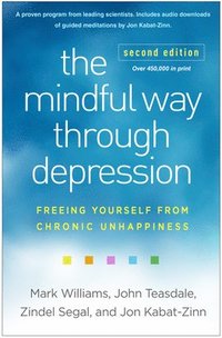 Mindful Way through Depression, Second Edition