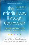 Mindful Way through Depression, Second Edition