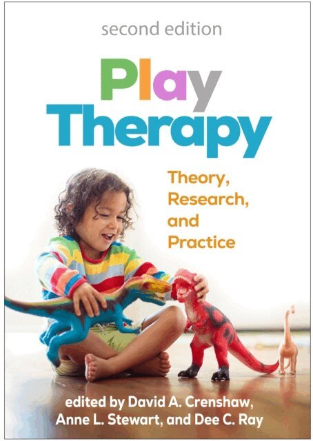 Dee C. Ray, Anne L. Stewart, David A. Crenshaw - Play Therapy, E-bok
