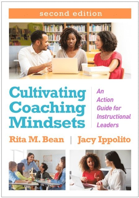 Jacy Ippolito, Rita M. Bean - Cultivating Coaching Mindsets, E-bok