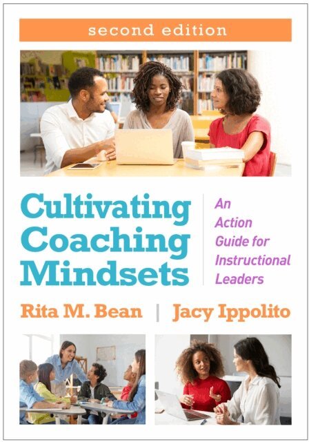 Jacy Ippolito, Rita M. Bean - Cultivating Coaching Mindsets, E-bok