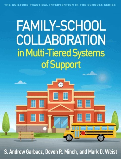 Mark D. Weist, Devon R. Minch, S. Andrew Garbacz - Family-School Collaboration in Multi-Tiered Systems of Support, E-bok
