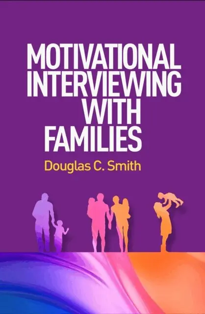 Douglas C. Smith - Motivational Interviewing with Families, E-bok. Tillgänglighet: Lägg i varukorg