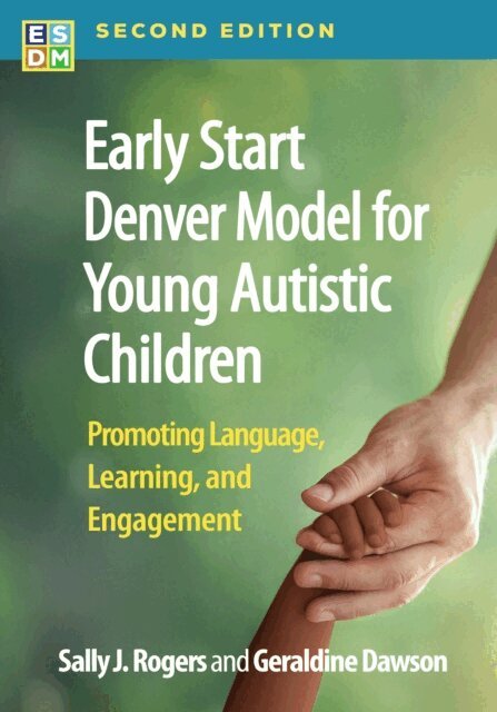 Geraldine Dawson, Sally J. Rogers - Early Start Denver Model for Young Autistic Children, E-bok
