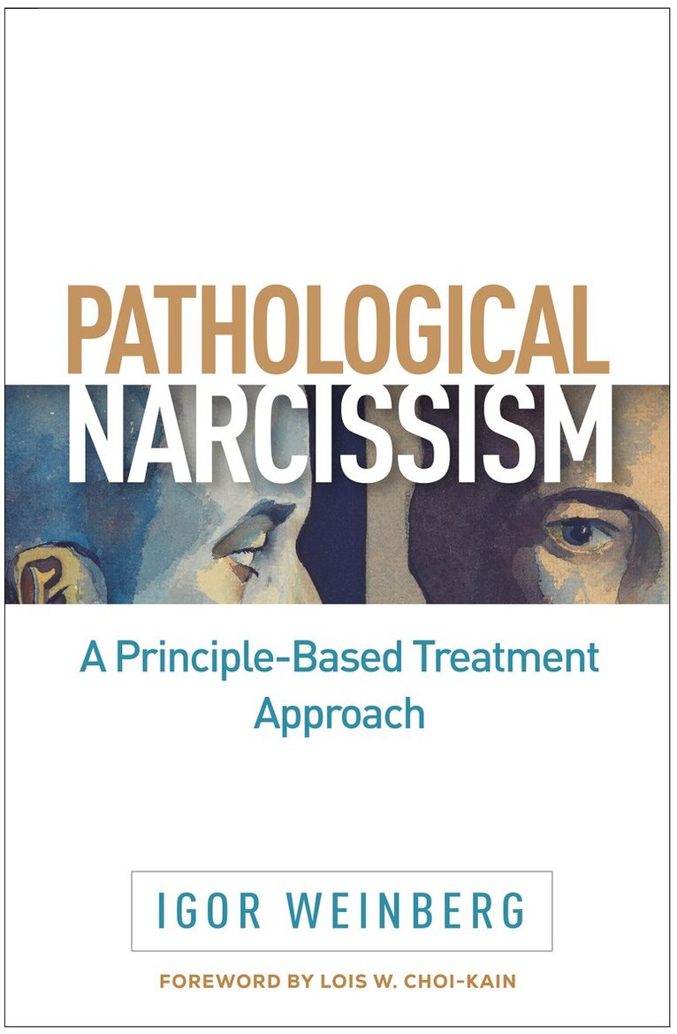 Igor Weinberg - Pathological Narcissism, Häftad