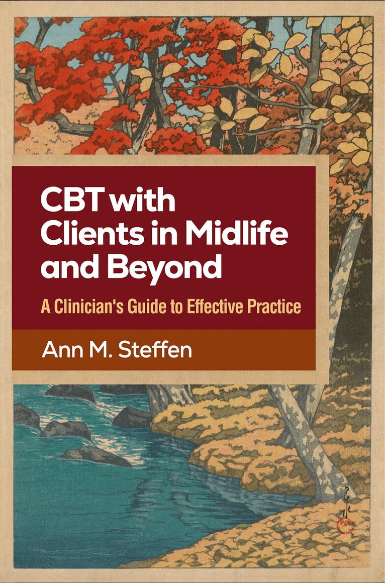 Ann M. Steffen - CBT with Clients in Midlife and Beyond, Häftad
