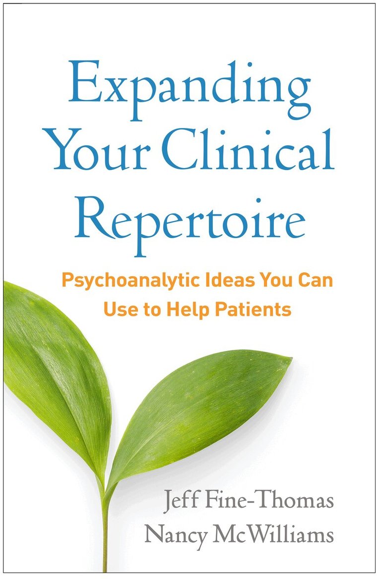 Jeff Fine-Thomas, Nancy McWilliams - Expanding Your Clinical Repertoire, Inbunden