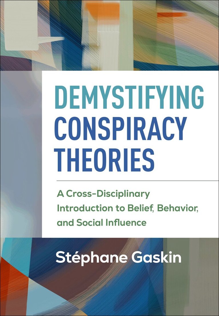 StÃ©phane Gaskin - Demystifying Conspiracy Theories, Inbunden