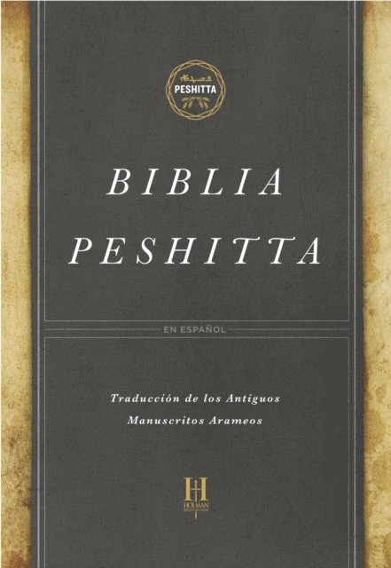 B&H Espanol Editorial Staff - Biblia Peshitta, E-bok. Tillgänglighet: Lägg i varukorg