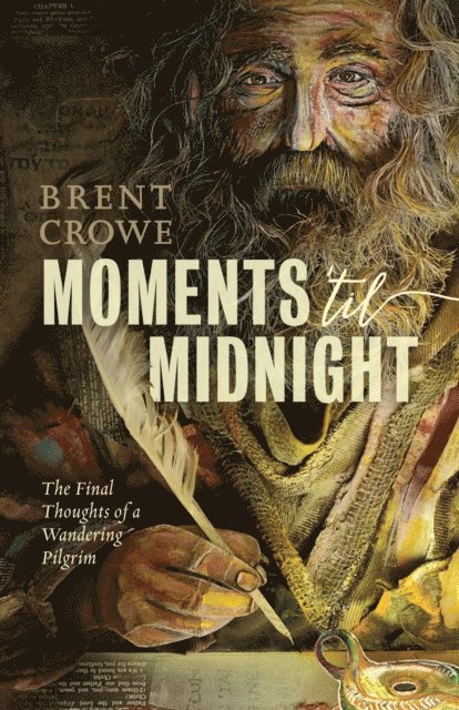 Brent Crowe - Moments 'til Midnight, E-bok