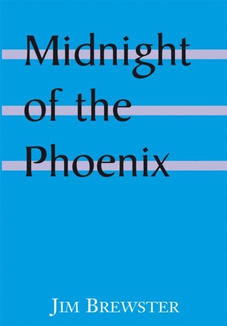 Jim Brewster - Midnight of the Phoenix, E-bok