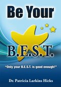 Be Your B.E.S.T.