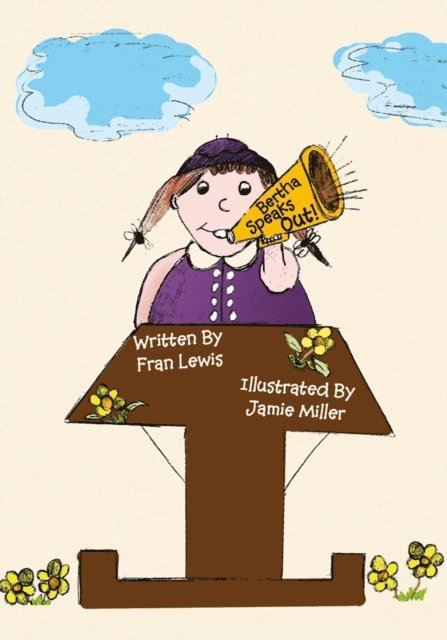 Fran Lewis - Bertha Speaks Out, E-bok. Tillgänglighet: Lägg i varukorg