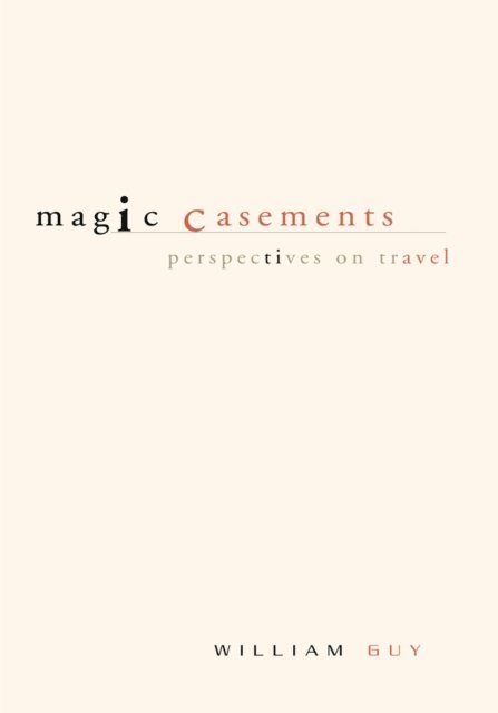 William Guy - Magic Casements, E-bok