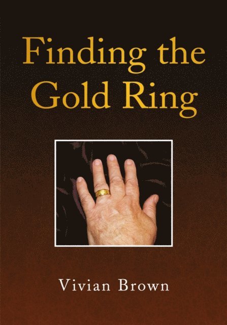Vivian Brown - Finding the Gold Ring, E-bok