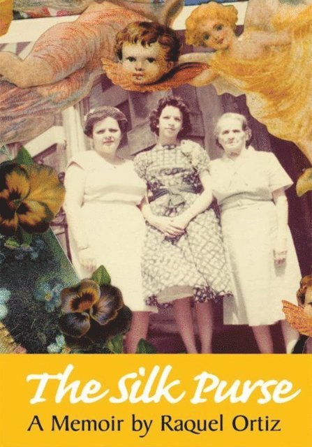 Raquel Ortiz - Silk Purse, E-bok. Tillgänglighet: Lägg i varukorg