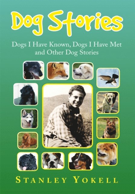 Stanley Yokell - Dog Stories, E-bok. Tillgänglighet: Lägg i varukorg