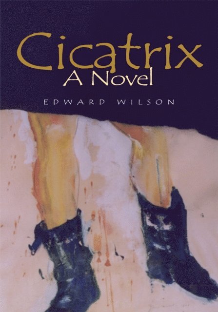Edward Wilson - Cicatrix, E-bok