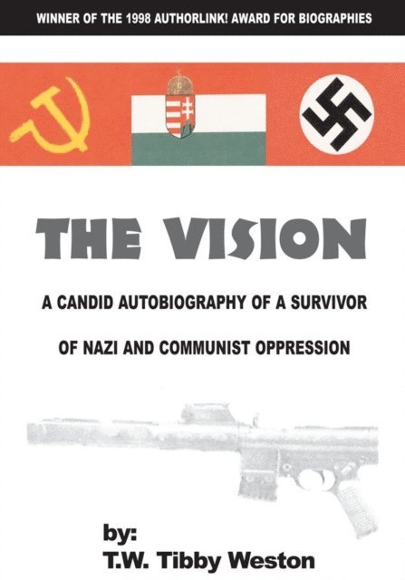 T. W. Tibby Weston - Vision, E-bok. Tillgänglighet: Lägg i varukorg