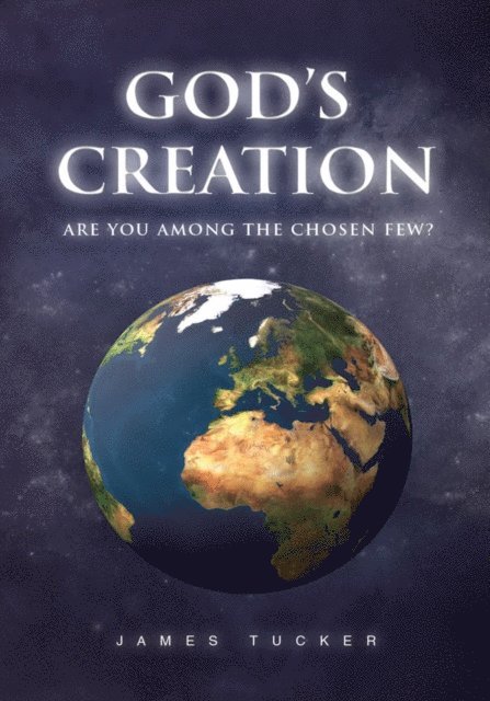 James Tucker - God's Creation, E-bok