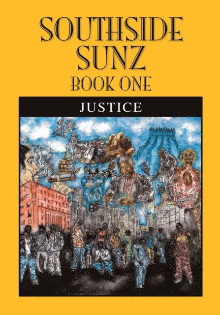Justice - Southside Sunz - Book One, E-bok