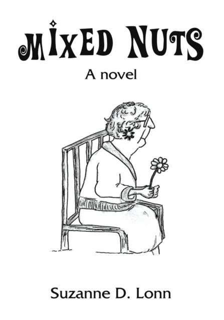 Suzanne D. Lonn - Mixed Nuts, E-bok. Tillgänglighet: Lägg i varukorg