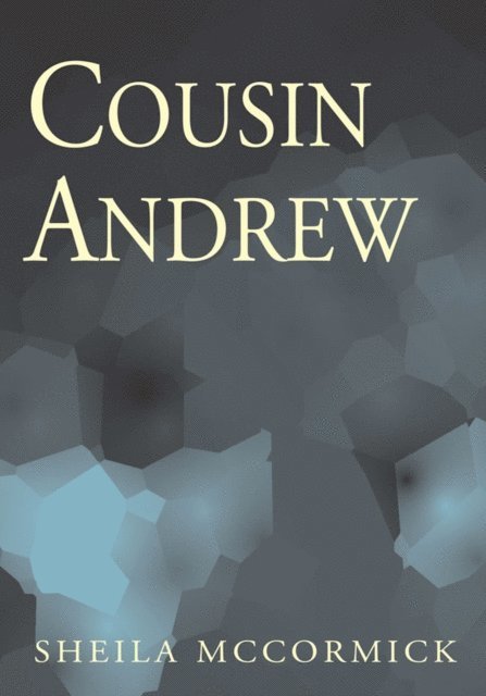 Sheila McCormick - Cousin Andrew, E-bok