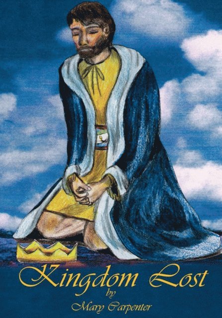 Mary Carpenter - Kingdom Lost, E-bok
