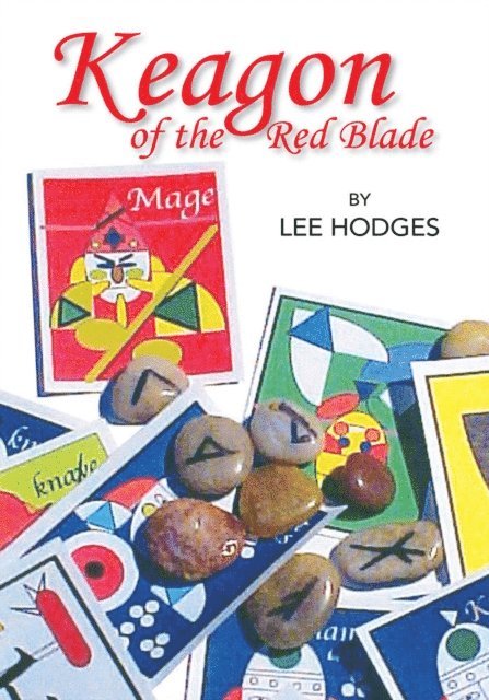 Lee Hodges - Keagon of the Red Blade, E-bok