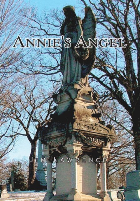 Jim Lawrence - Annie's Angel, E-bok