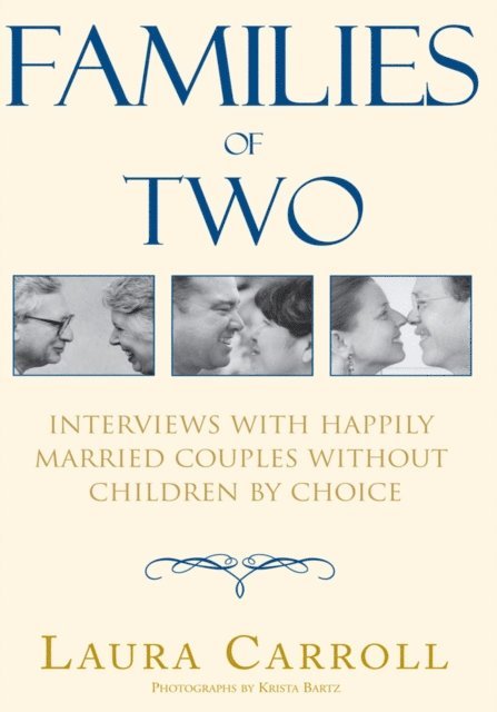 Laura Carroll - Families of Two, E-bok