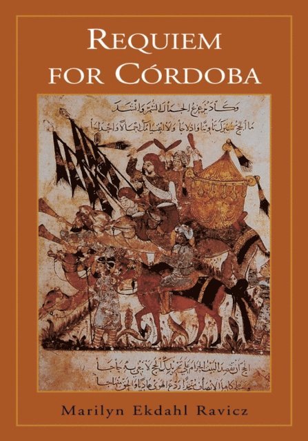 Marilyn Ekdahl Ravicz - Requiem for Cordoba, E-bok. Tillgänglighet: Lägg i varukorg