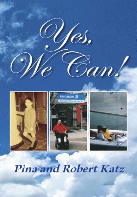 Robert Katz, Pina Katz - Yes, We Can!, E-bok