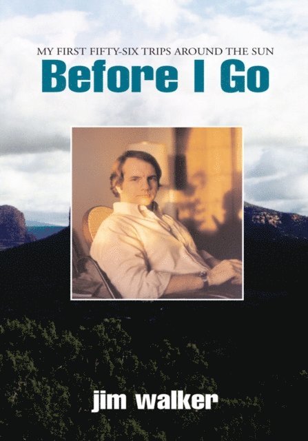 Jim Walker - Before I Go, E-bok