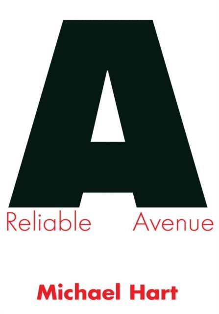 Michael Hart - Reliable Avenue, E-bok