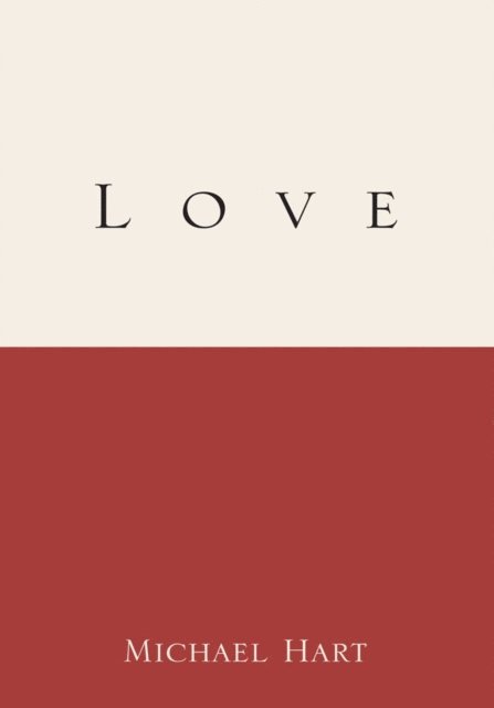 Michael Hart - Love, E-bok