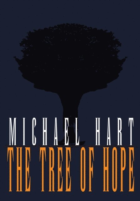 Michael Hart - Tree of Hope, E-bok