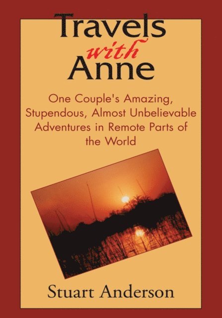 Stuart Anderson - Travels with Anne, E-bok