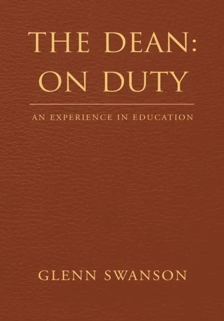 Glenn Swanson - Dean: on Duty, E-bok. Tillgänglighet: Lägg i varukorg