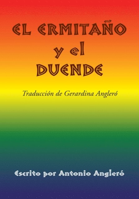 Antonio Anglero - Ermitano Y El Duende, E-bok