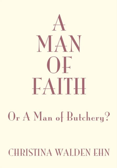 Christina Walden - Man of Faith, E-bok