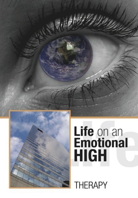 Therapy - Life on an Emotional High, E-bok