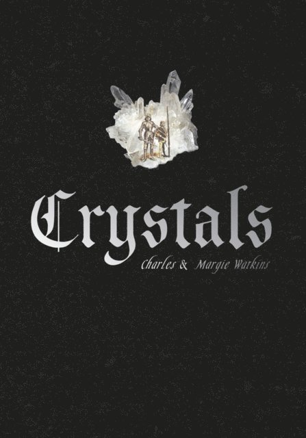 Margie Watkins, Charles Watkins - Crystals, E-bok