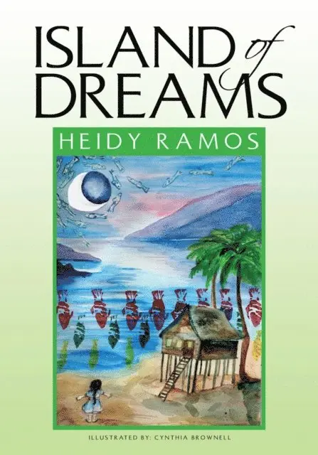 Heidy Ramos, Kathryn Hall - Island of Dreams, E-bok. Tillgänglighet: Lägg i varukorg
